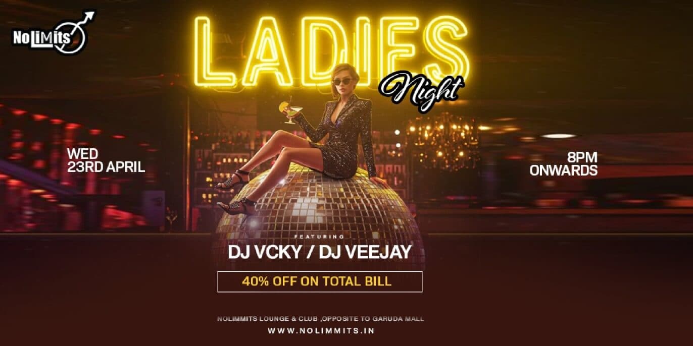 Ladies Night | Nolimmits Brigade