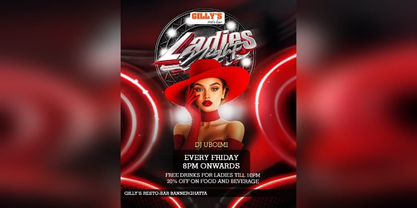 Ladies Night Ft Uboimi At Gillys Bannerghatta