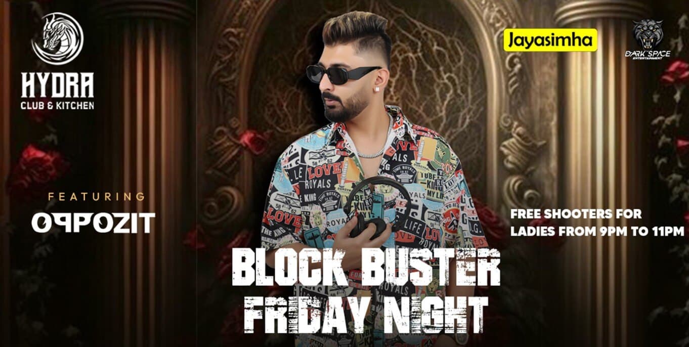 Friday Night Block Buster | Hydra Club