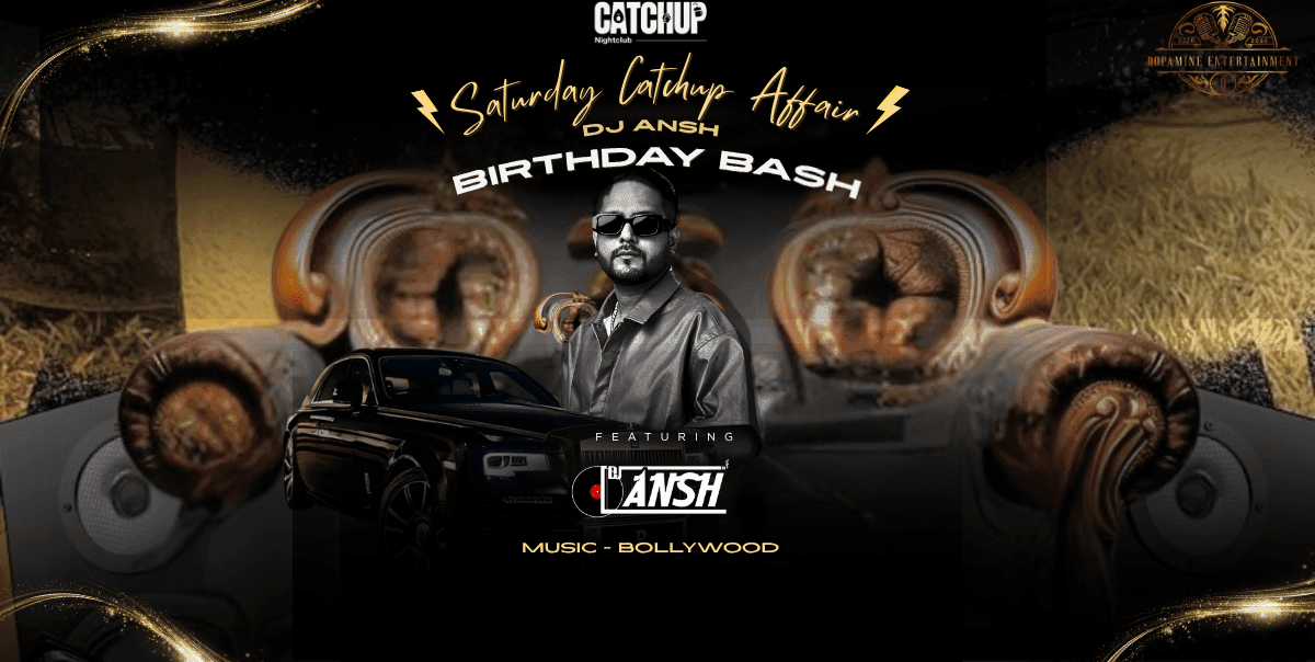Saturday Catchup Affair & DJ Ansh Birthday Bash