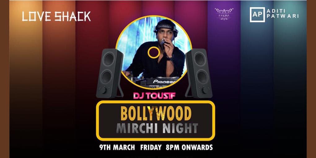 Bollywood Mirchi Night DJ Tousif