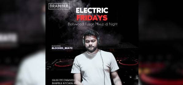 Electric Fridays | Bramble 