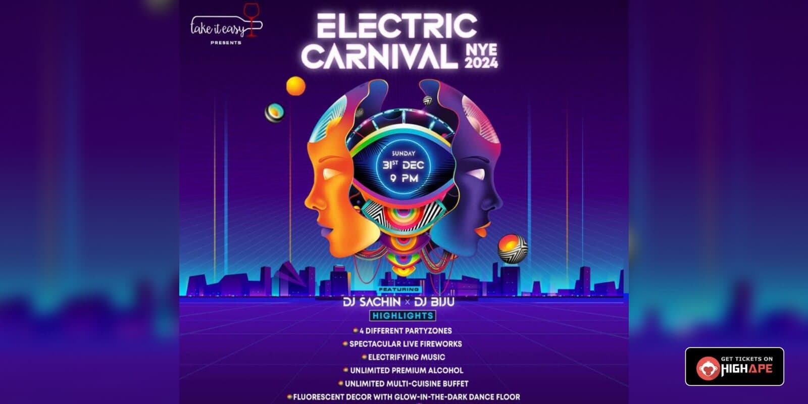 Electric Carnival NYE 2024 | Take it Easy Andheri (W)