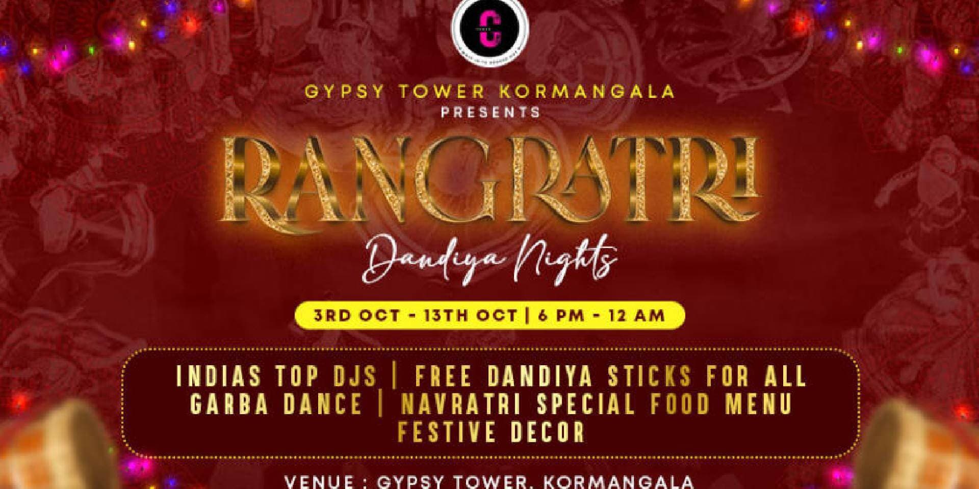 Rangratri Dandiya Nights | Gypsy Tower