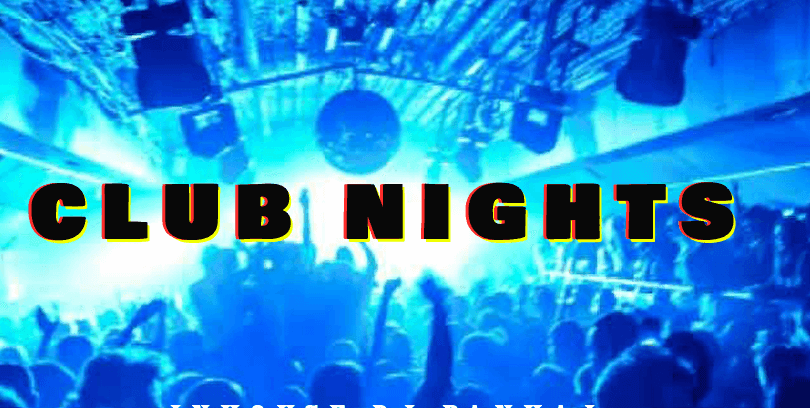 Saturday Club Nights