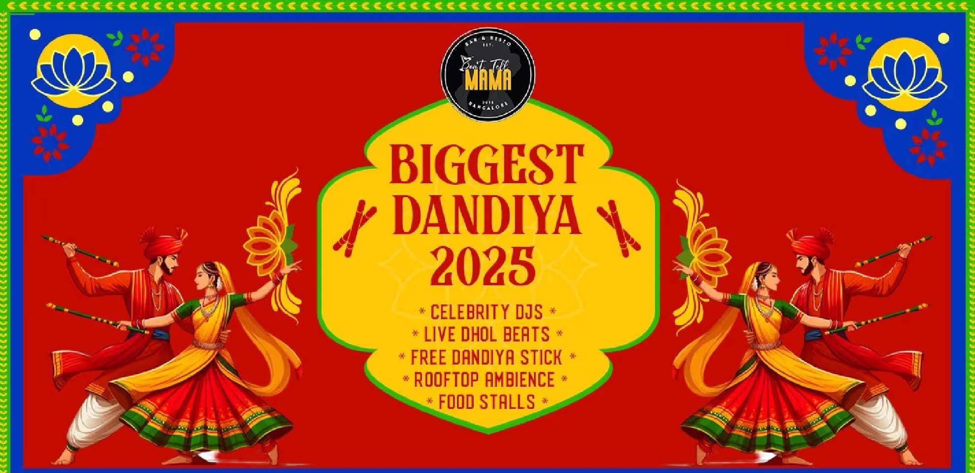 HSR Biggest Dandiya Night | Dont Tell Mama Terrace