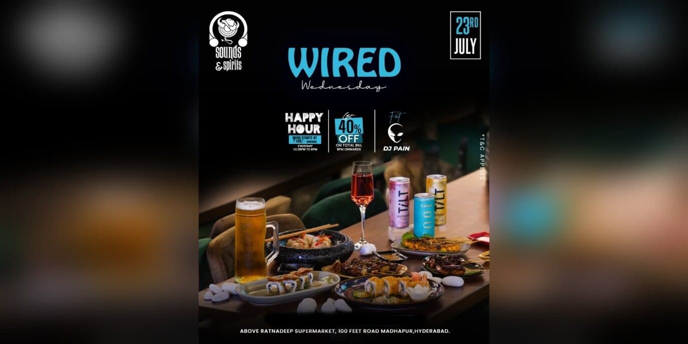 Wired Wednesday Bollywood Night | Sounds & Spirits