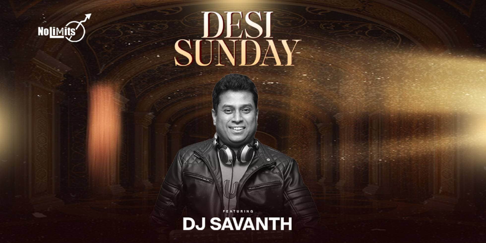 Desi Sunday | Nolimmits Lounge