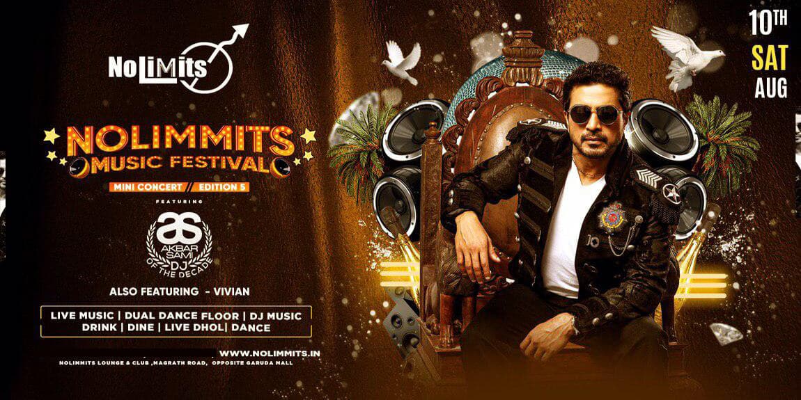 Nolimmits Musical Festival Edition - 5 With DJ Akbar Sami 