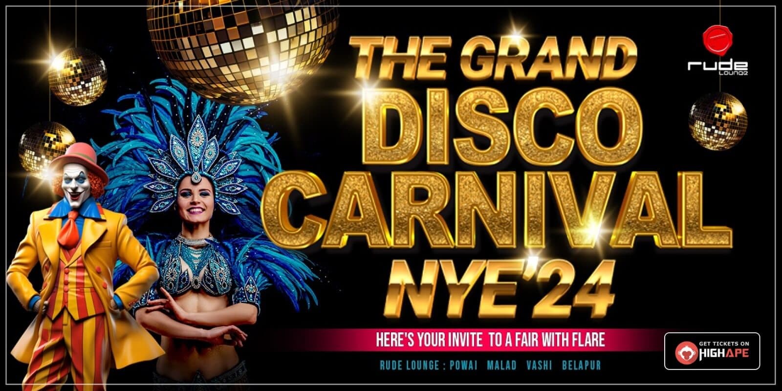 The Grand Disco Carnival NYE 2024 | Rude Lounge Vashi