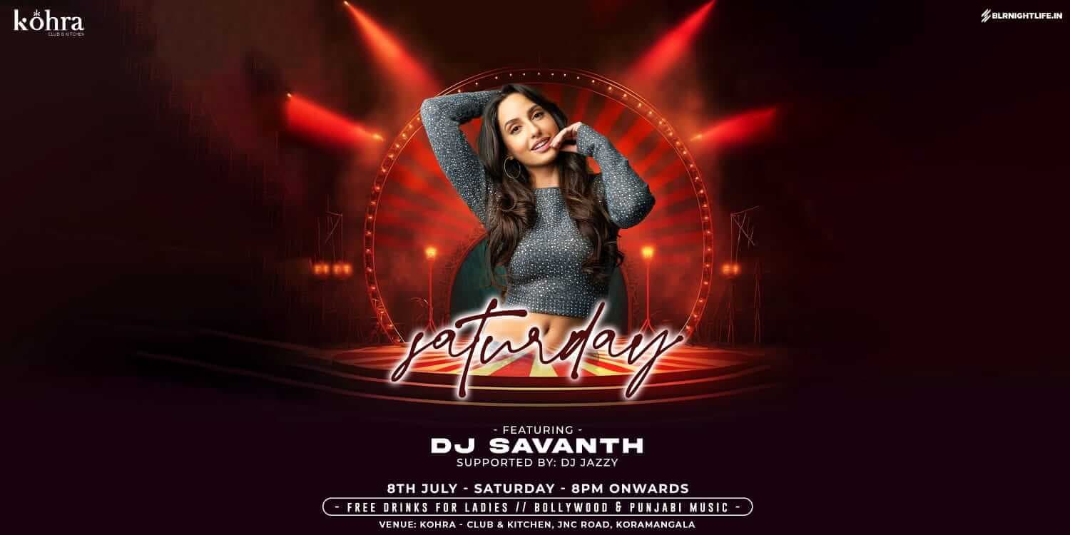 Saturday Kohra Nights - Bollywood And Punjabi Edition