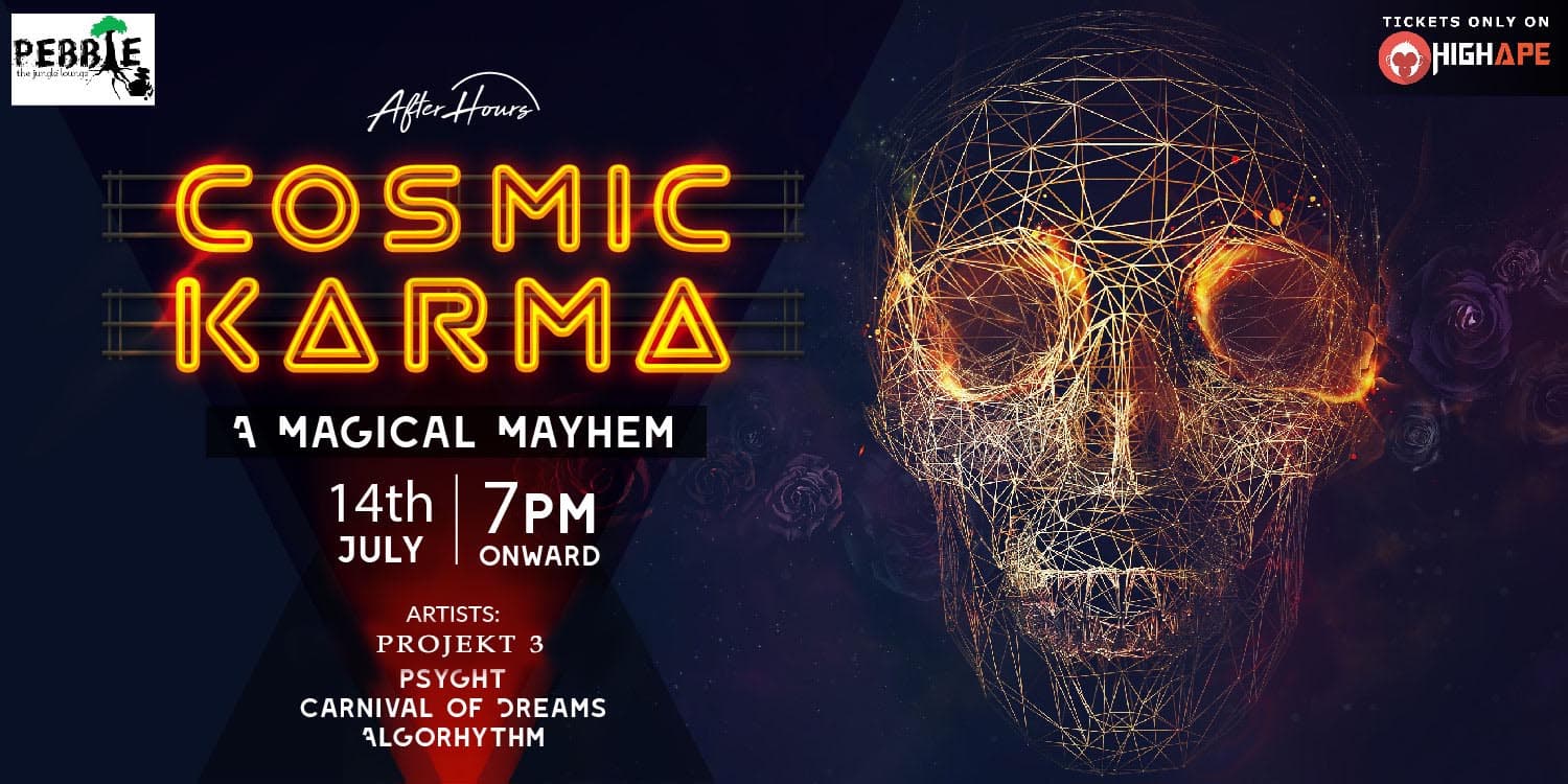 Cosmic Karma - A magical mayhem at Pebble The Jungle Lounge