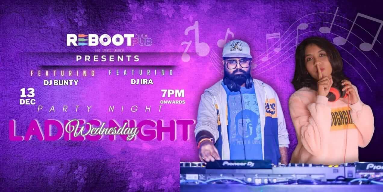 Wednesday Ladies Night | Reboot The Pub