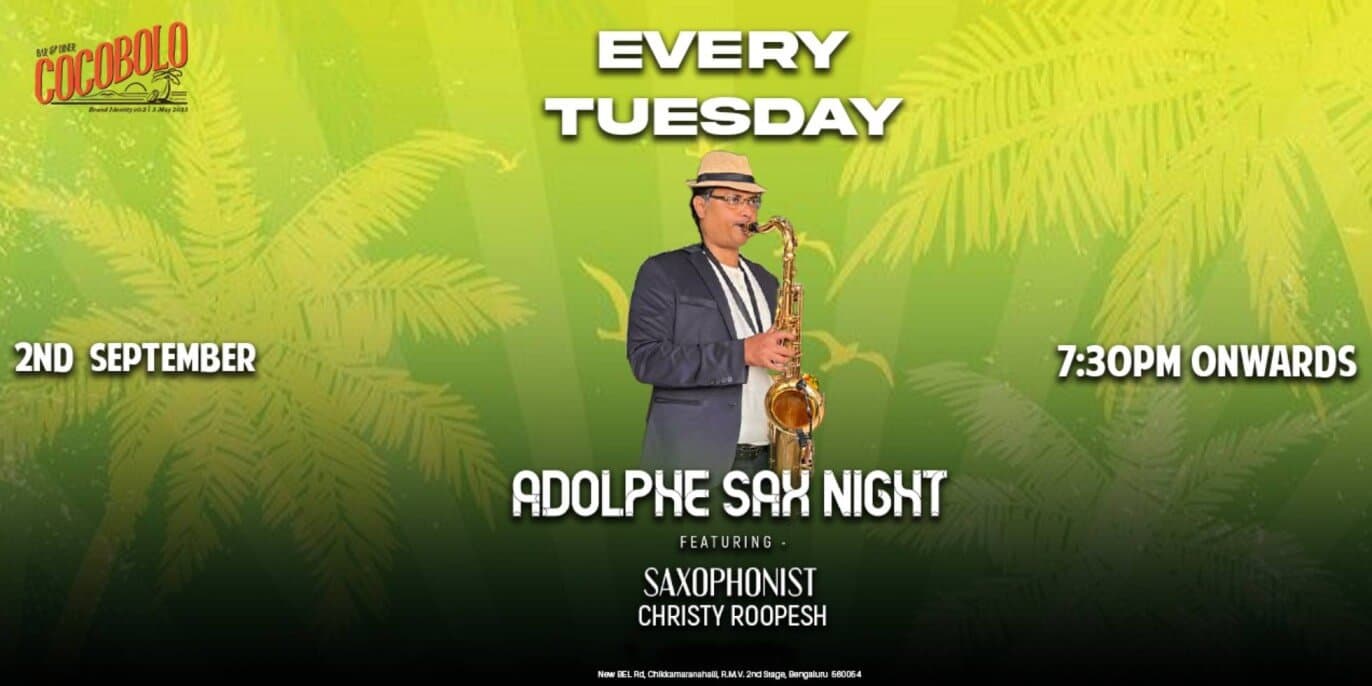 Every Tuesday Adolphe Sax Night