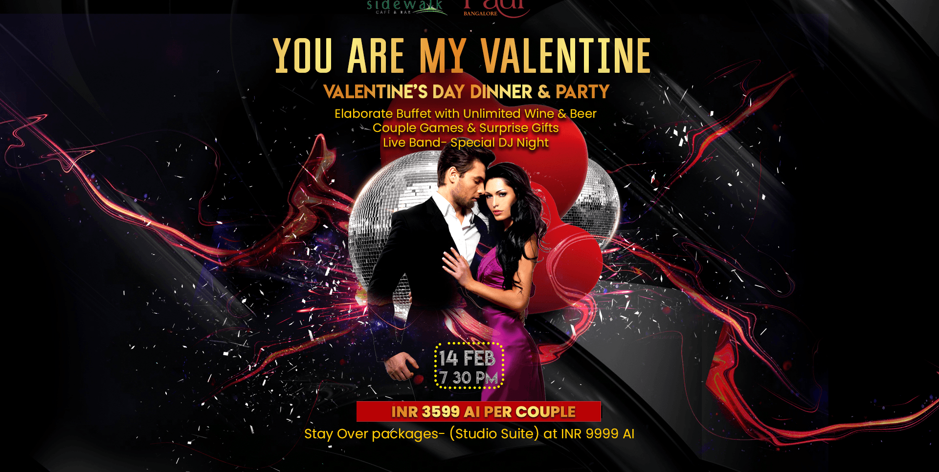 YOU ARE MY VALENTINE- VALENTINE'S DAY DINNER & PARTY AT SIDEWALK