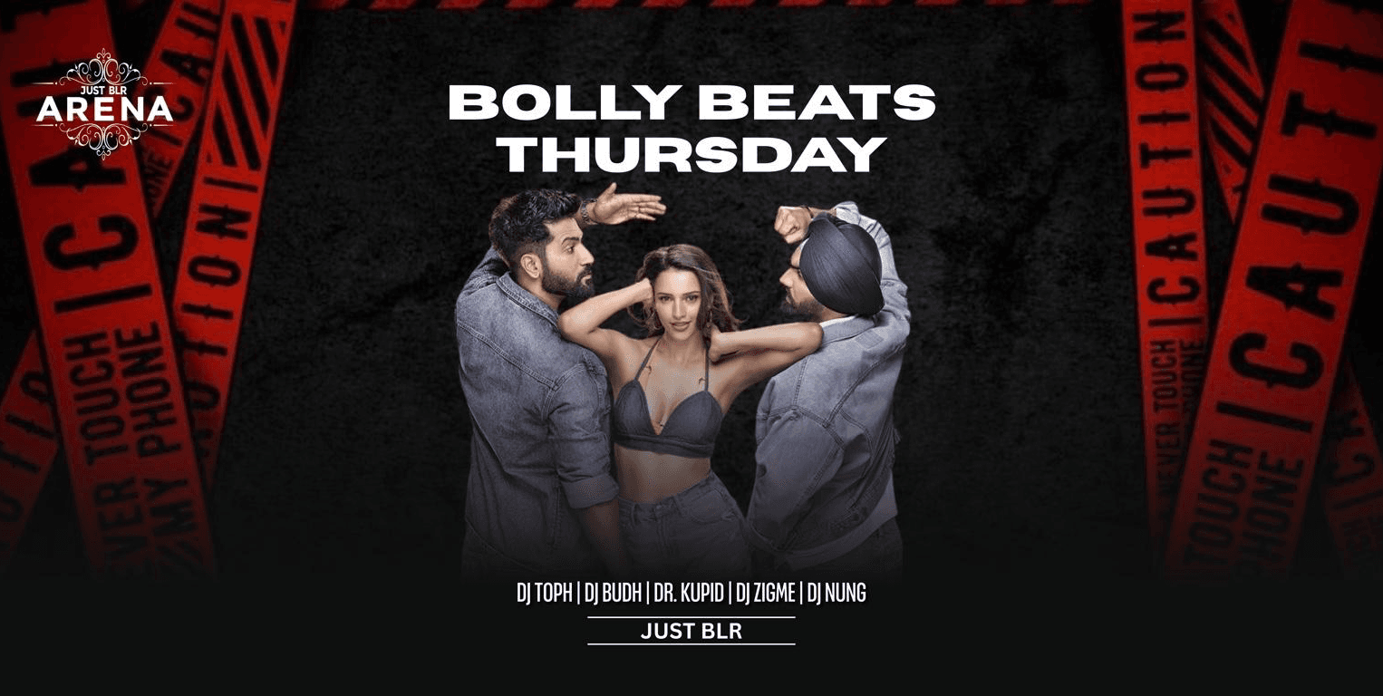 Bolly Beats Thursday | Just Blr 3rd Floor