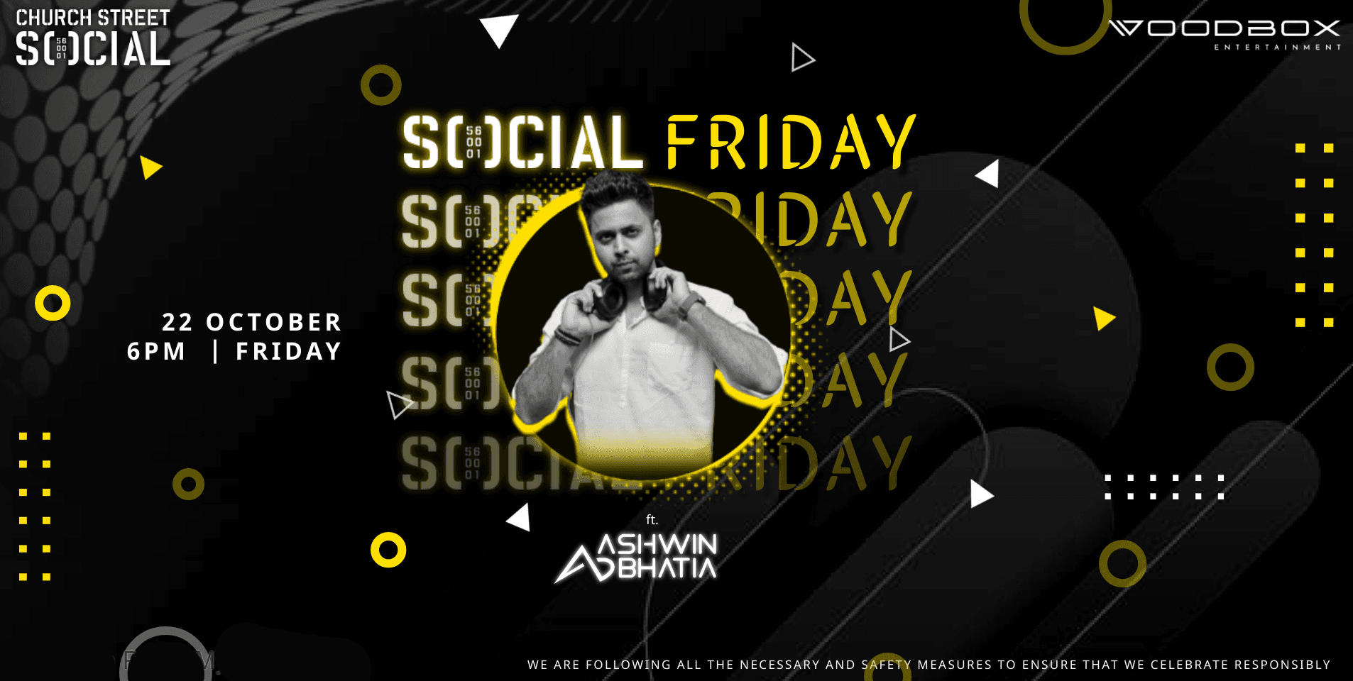 Social Fridays - Feat. Ashwin Bhatia