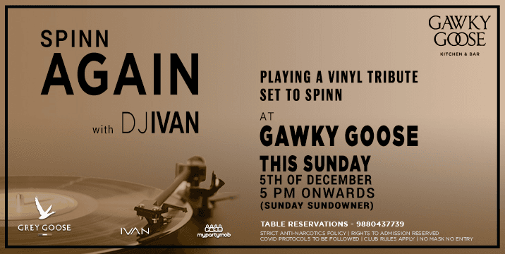 Sunday Sundowner - Spinn Again with DJ Ivan | Gawky Goose