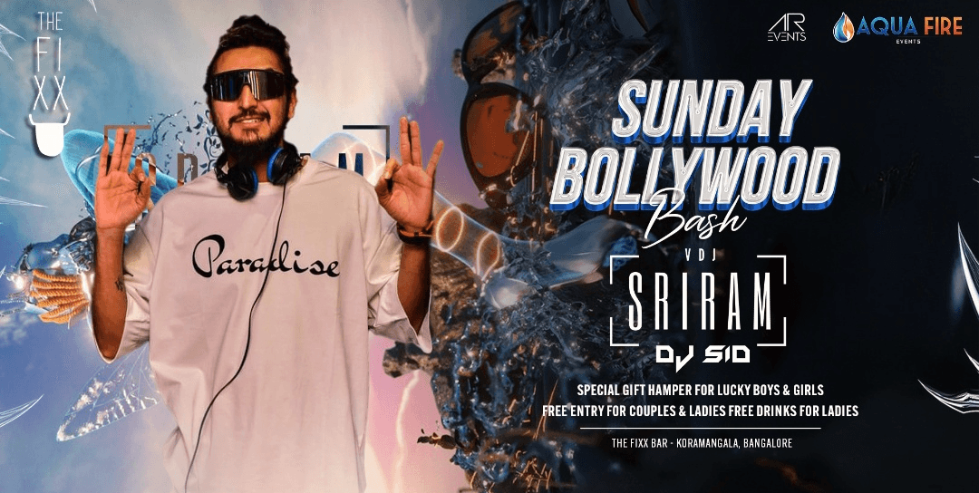 Sunday Bollywood Bash | The Fixx