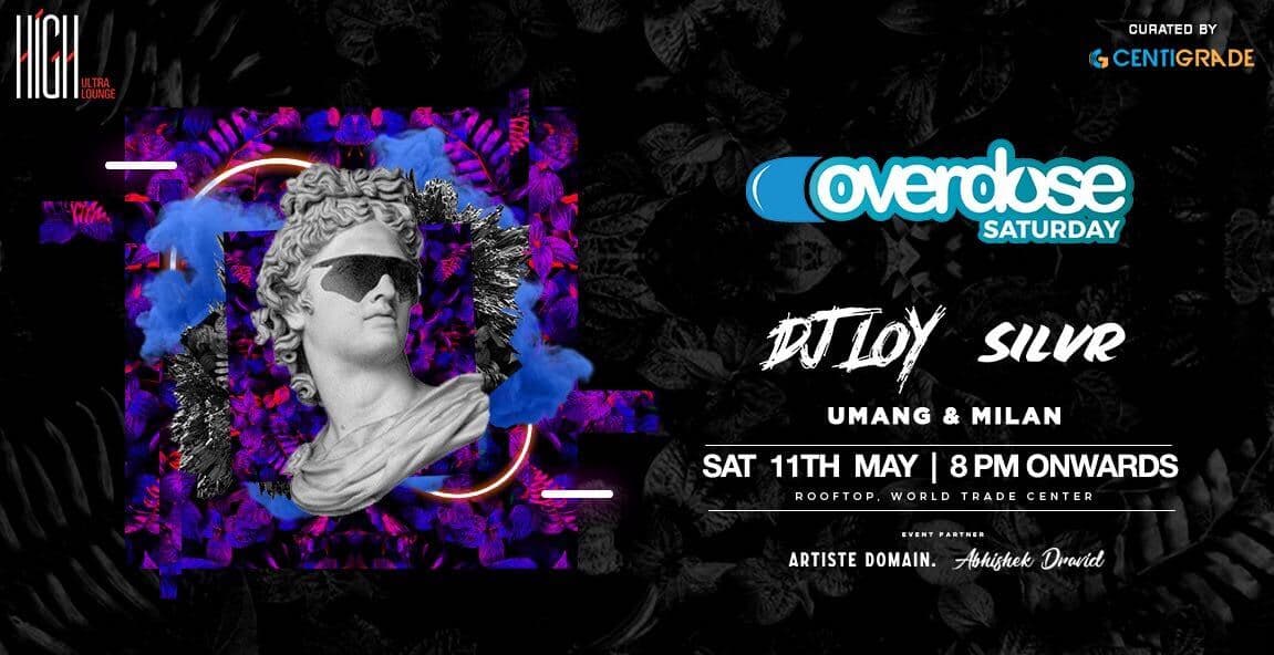 Overdose Saturday ft. DJ Loy & Silvr