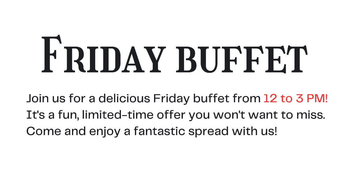 Friday Buffet