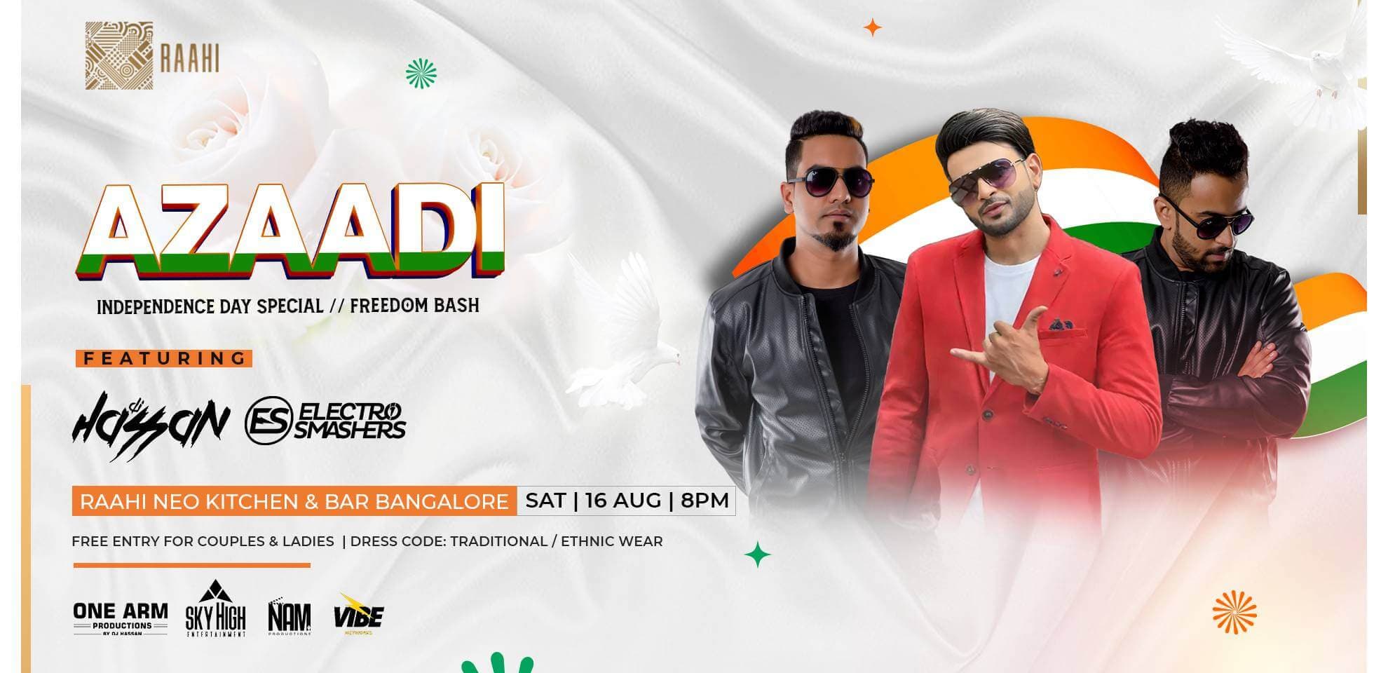 Azaadi Independence Special Freedom Bash