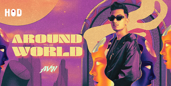  Hod Ft DJ Avin | Around the World Saturday Night
