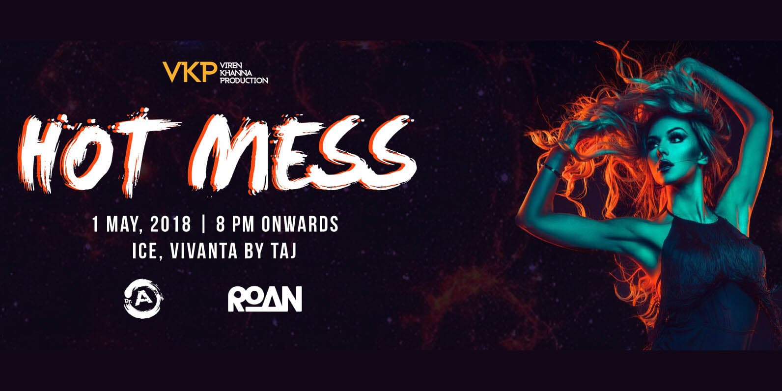 VKP Presents Hot Mess