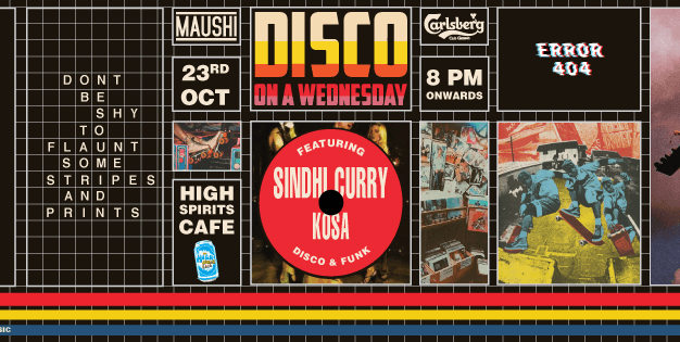 Disco On A Wednesday Feat. Sindhi Curry B2B Kosa