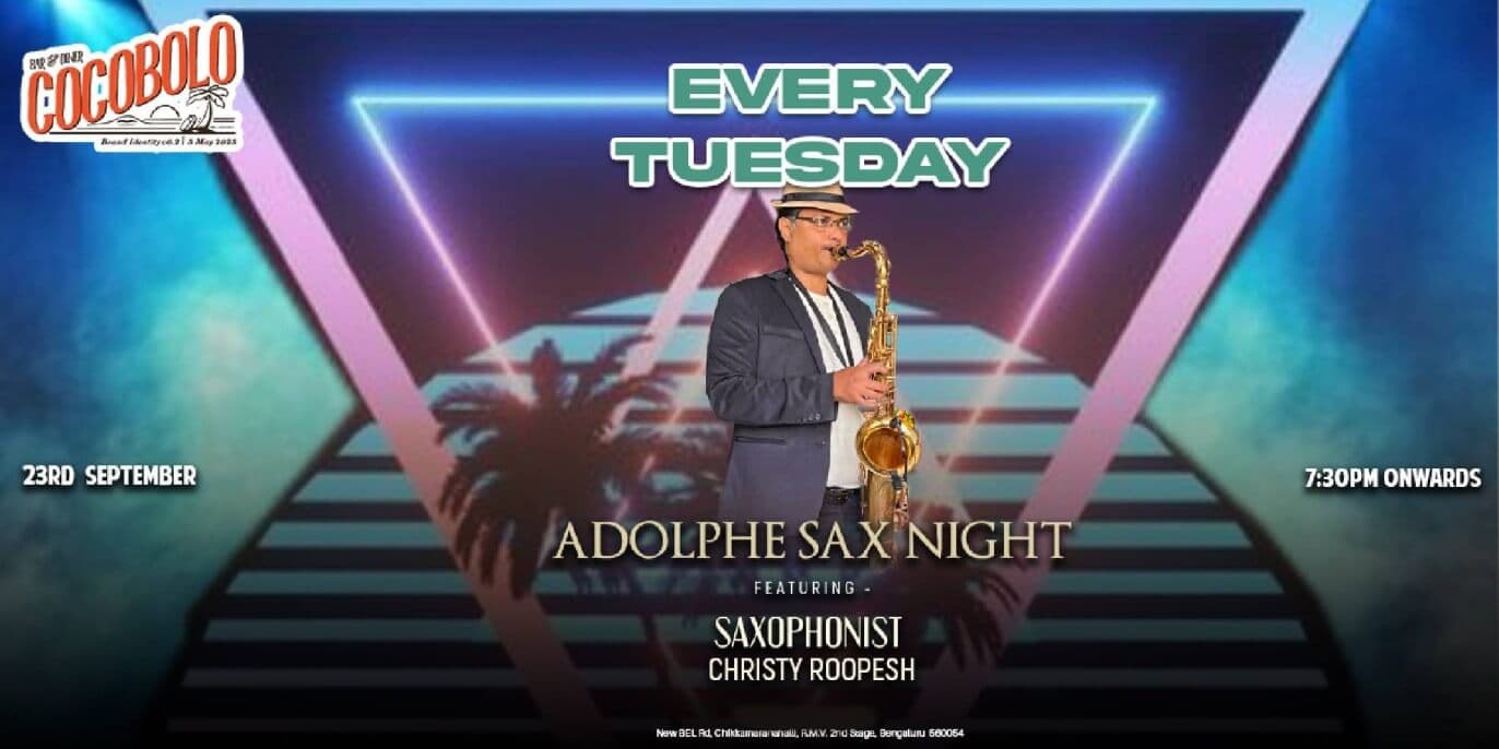 Every Tuesday Adolphe Sax Night