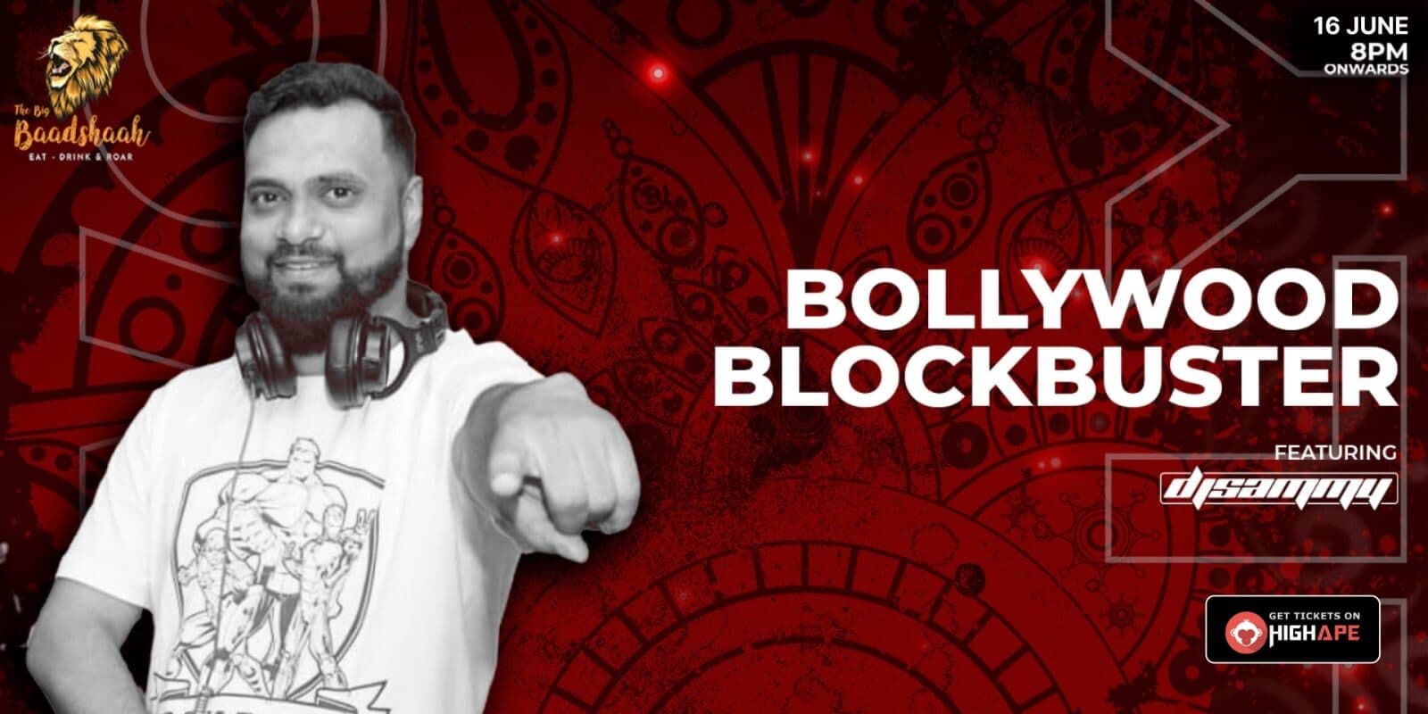 Bollywood Blockbuster | The Big Baadshaah