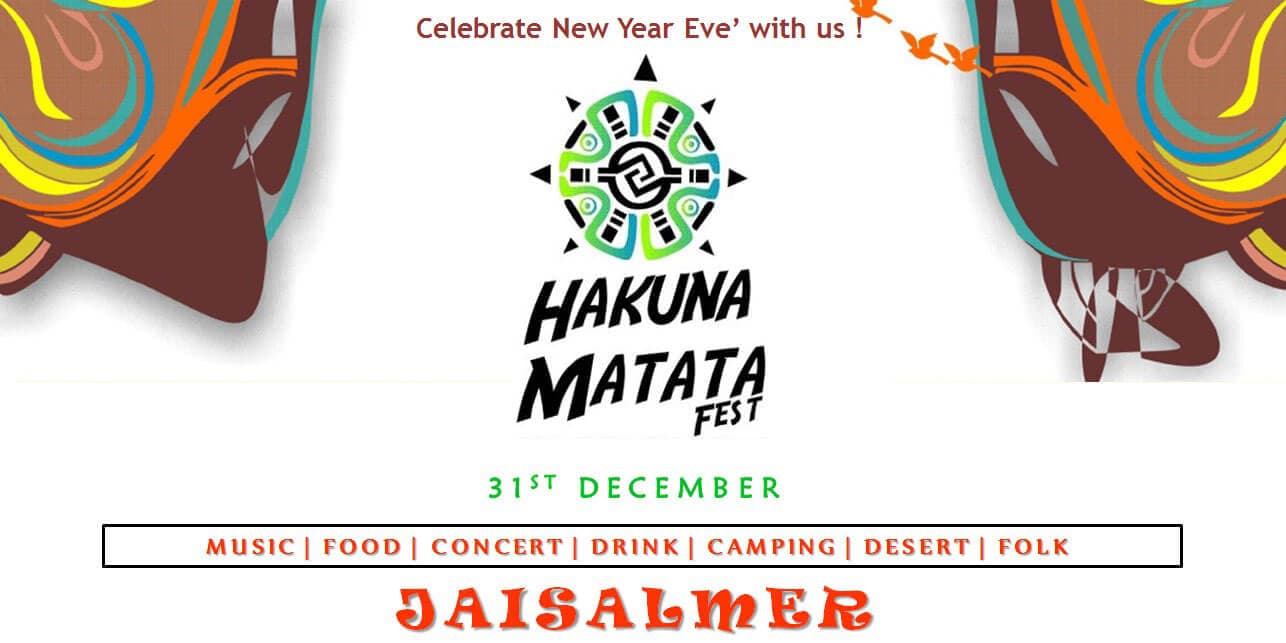 Celebrate New Year Event Party In Jaisalmer - Hakuna Matata Fest