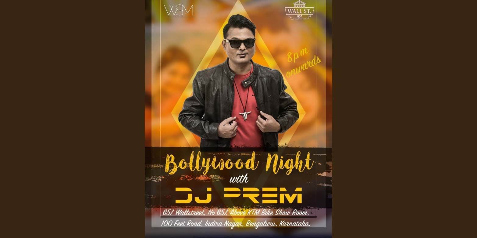 Bollywood Night with DJ Prem Mittal