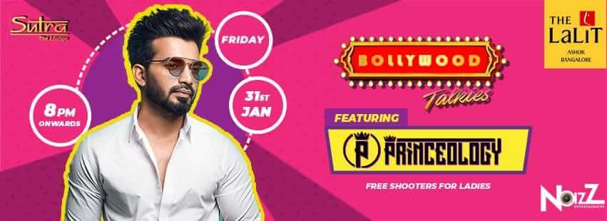 Bollywood Talkies Ft Princeology At Sutra