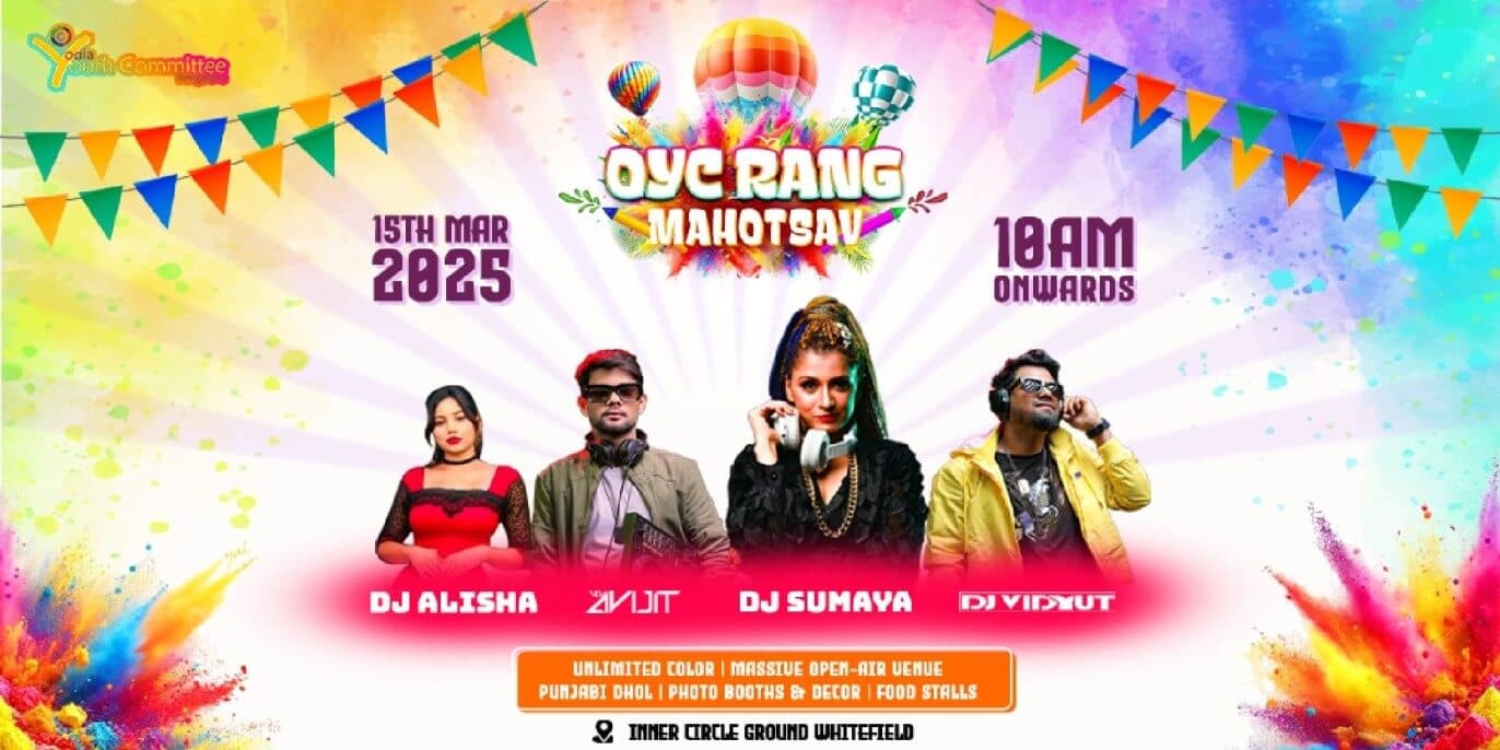 OYC Rang Mahotsav - Whitefield Biggest Holi