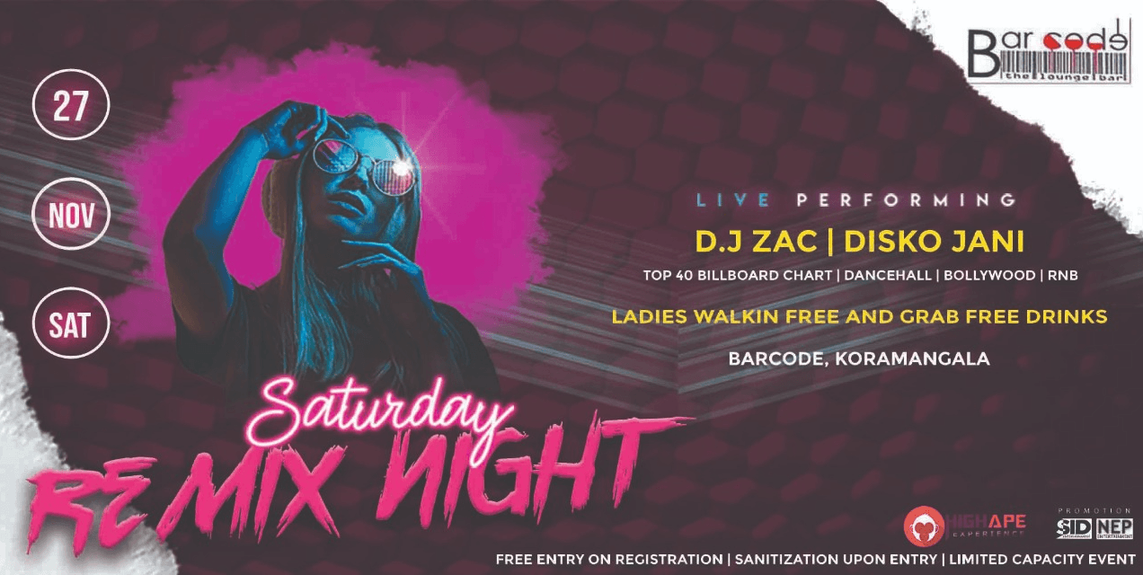 Saturday Remix Night