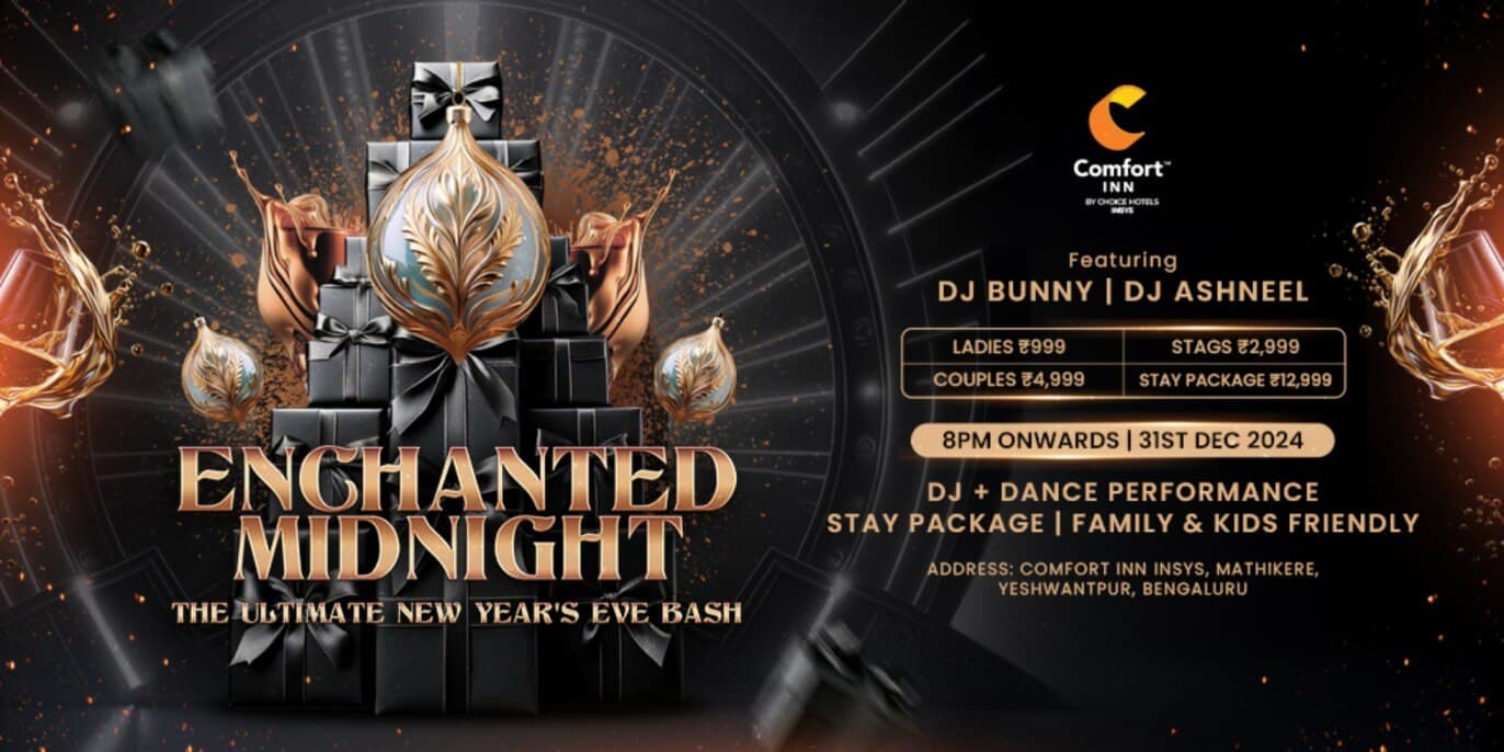 Enchanted Midnight New Year Eve 2025 at Comfort Inn Insys