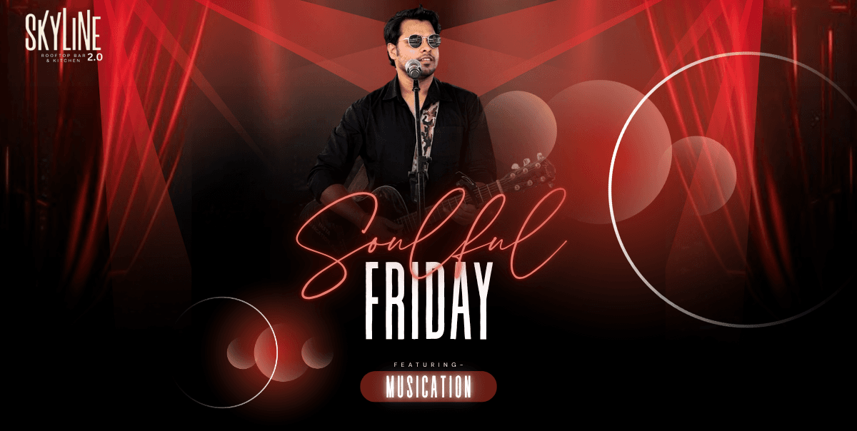 Soulful Friday | Skyline