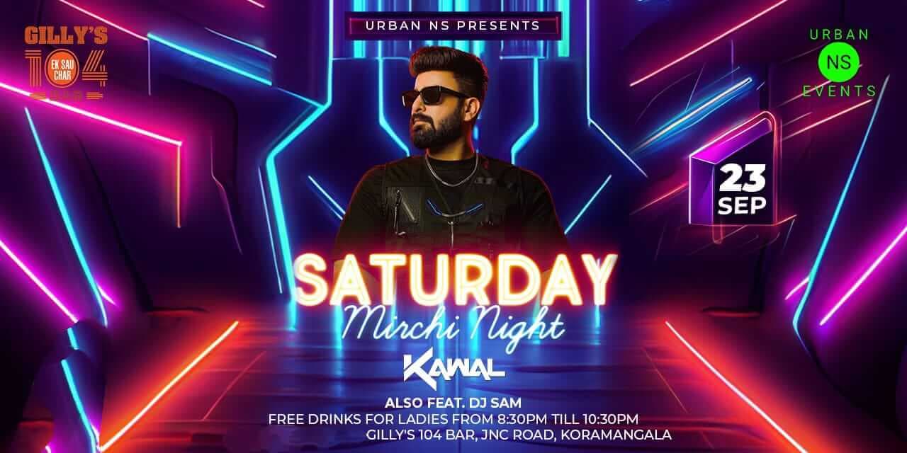 Saturday Mirchi Night