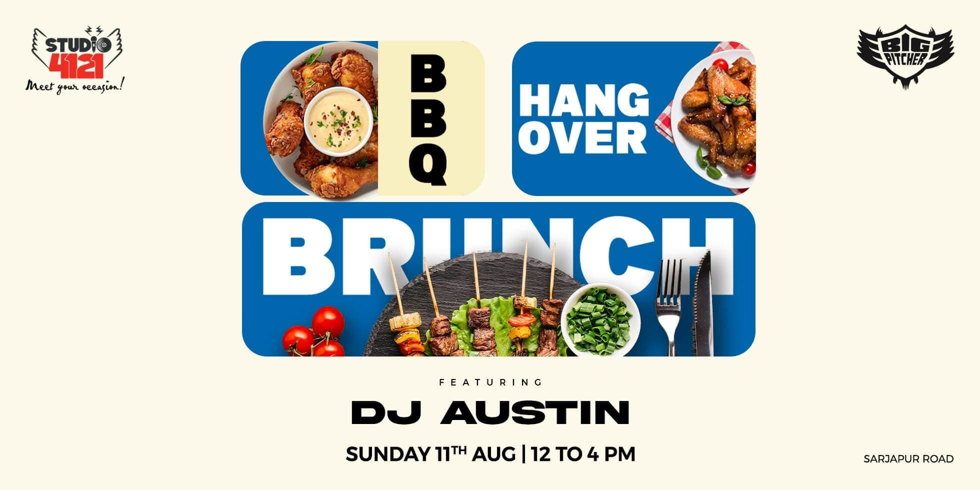 BBQ Hangover Sunday Brunch | Big Pitcher Sarjapur