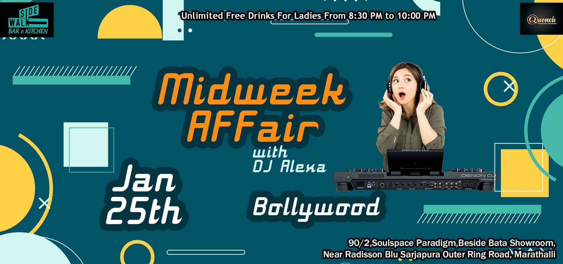 Wednesday - Midweek Affair