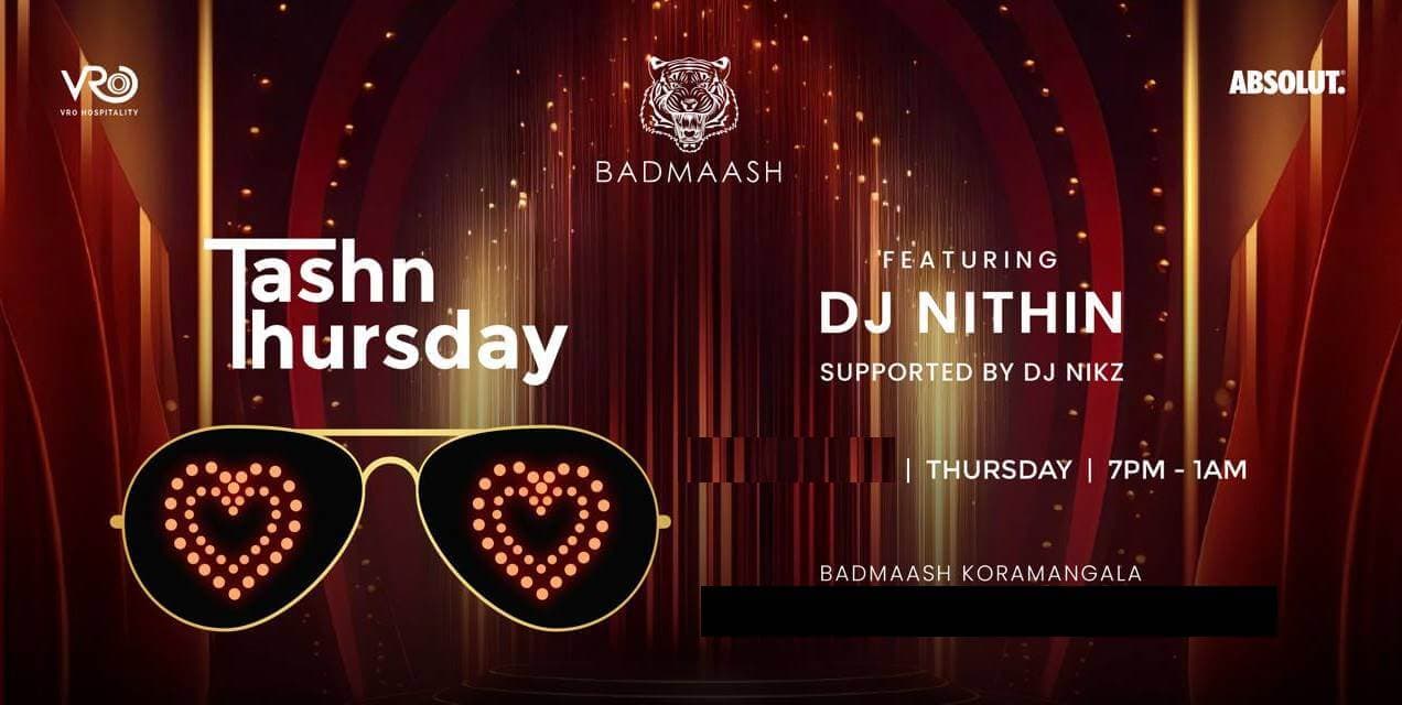 Tashan Thursdays | Badmaash