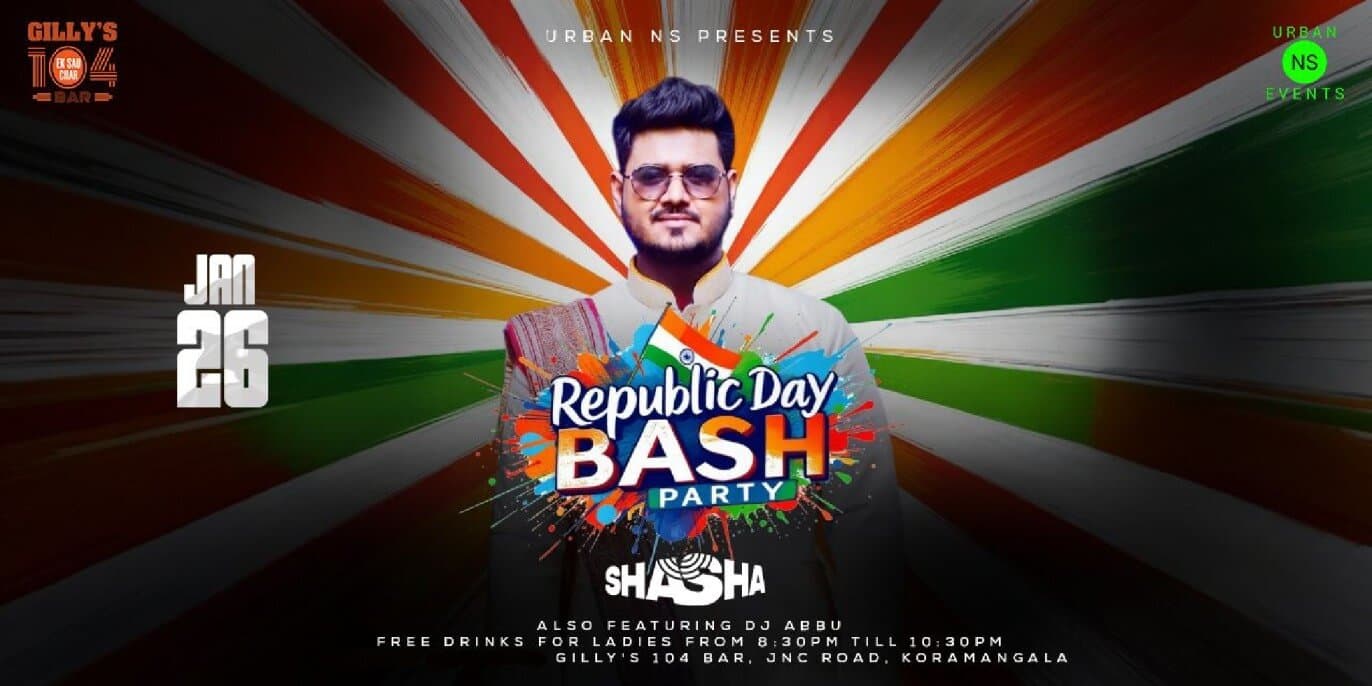 Republic Day Bash Party | Gillys 104