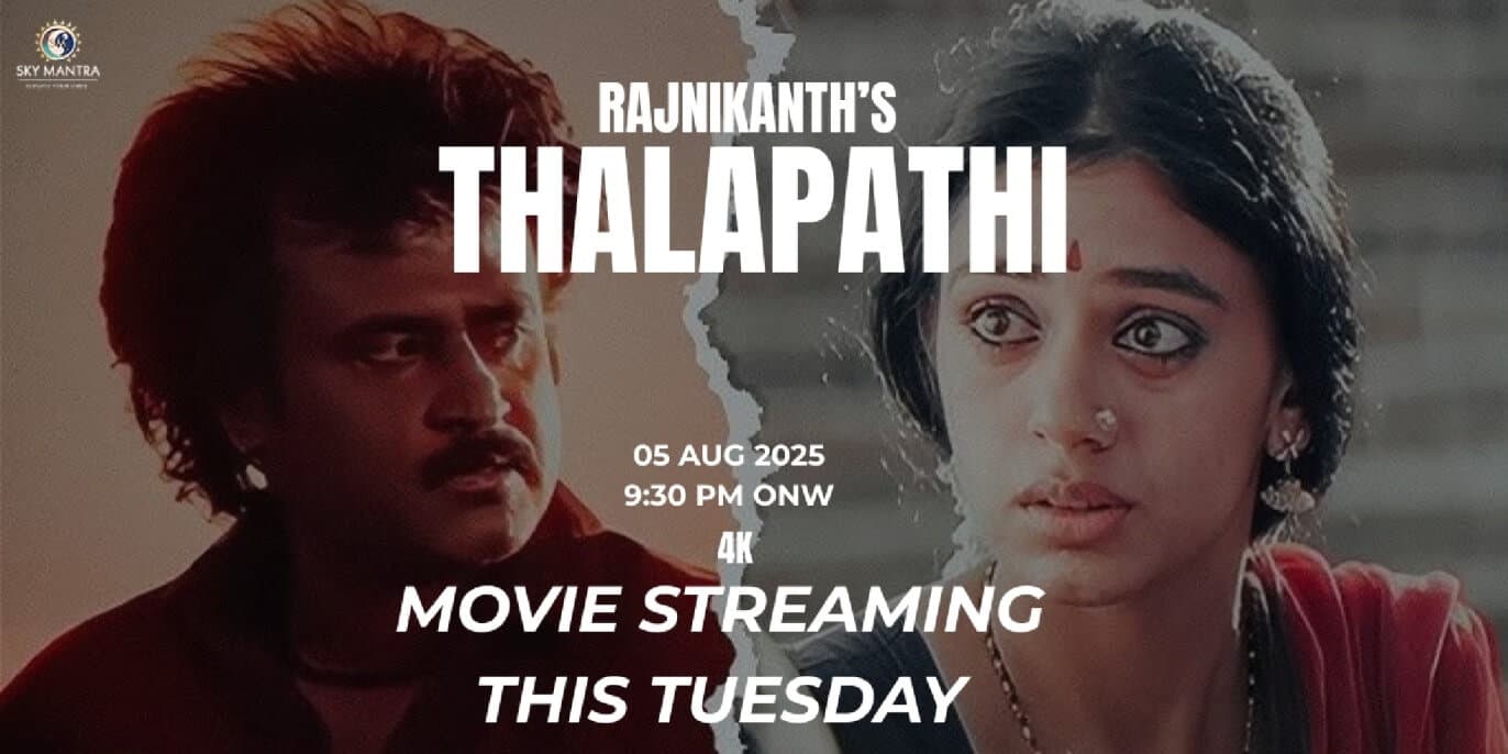 Live Streaming Of Thalapathi At Sky Mantra