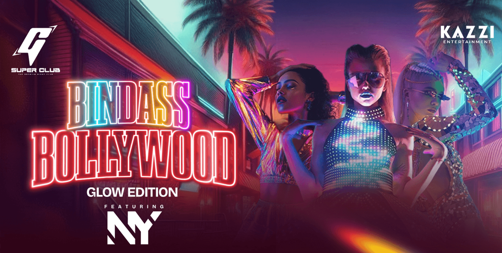 Friday Bindass Bollywood Glow Party | G Super Club