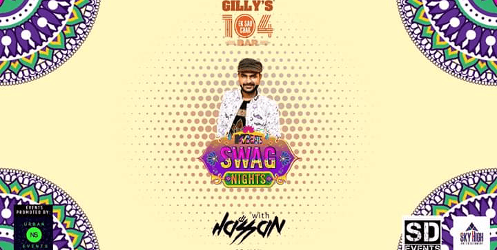 Swag Bollywood Night at Gilly's 104 (JNC Road, Koramangala)  D