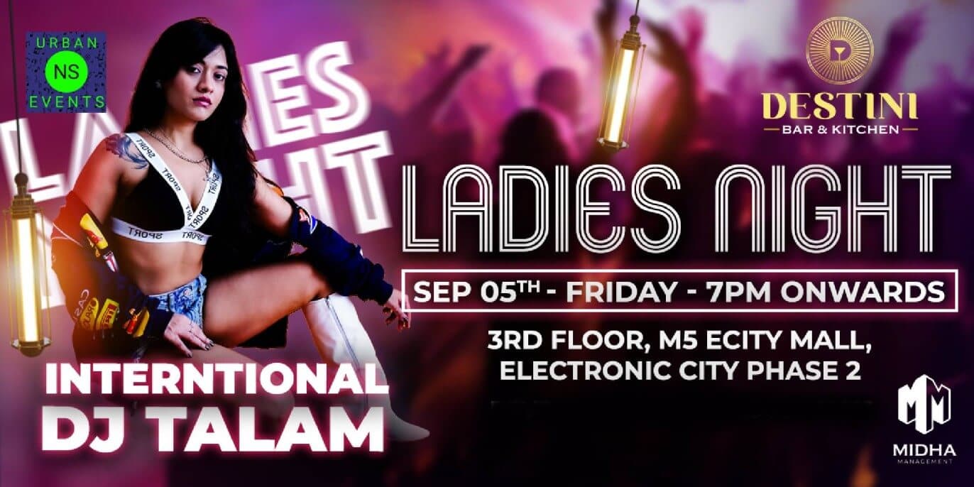 Ladies Night Ft International DJ Talam