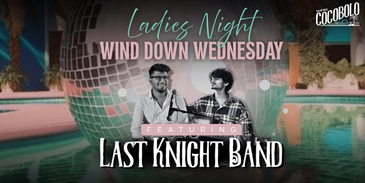 Wind Down Wednesday Ladies Night
