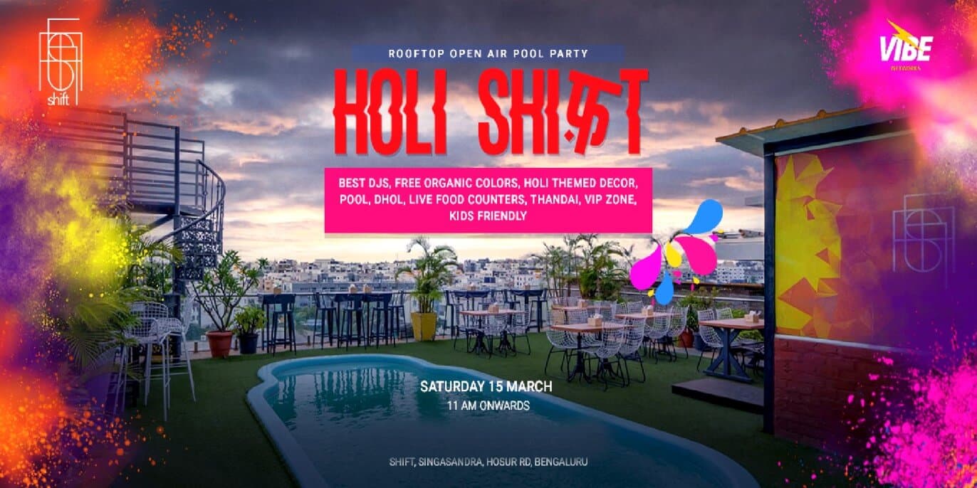 Holi Shift | Rooftop Open Air Pool Party