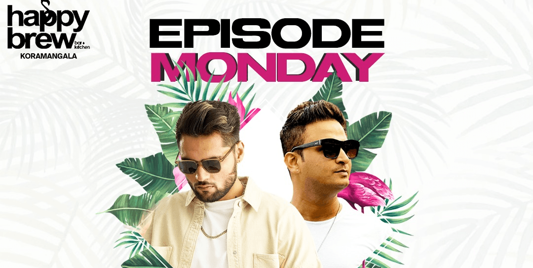Episode Monday 